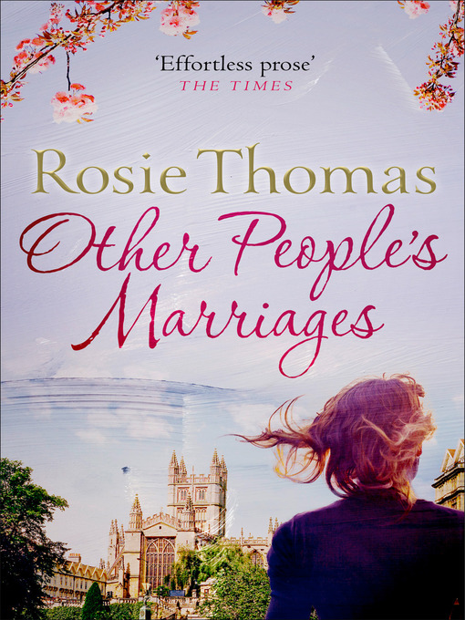 Title details for Other People's Marriages by Rosie Thomas - Available
